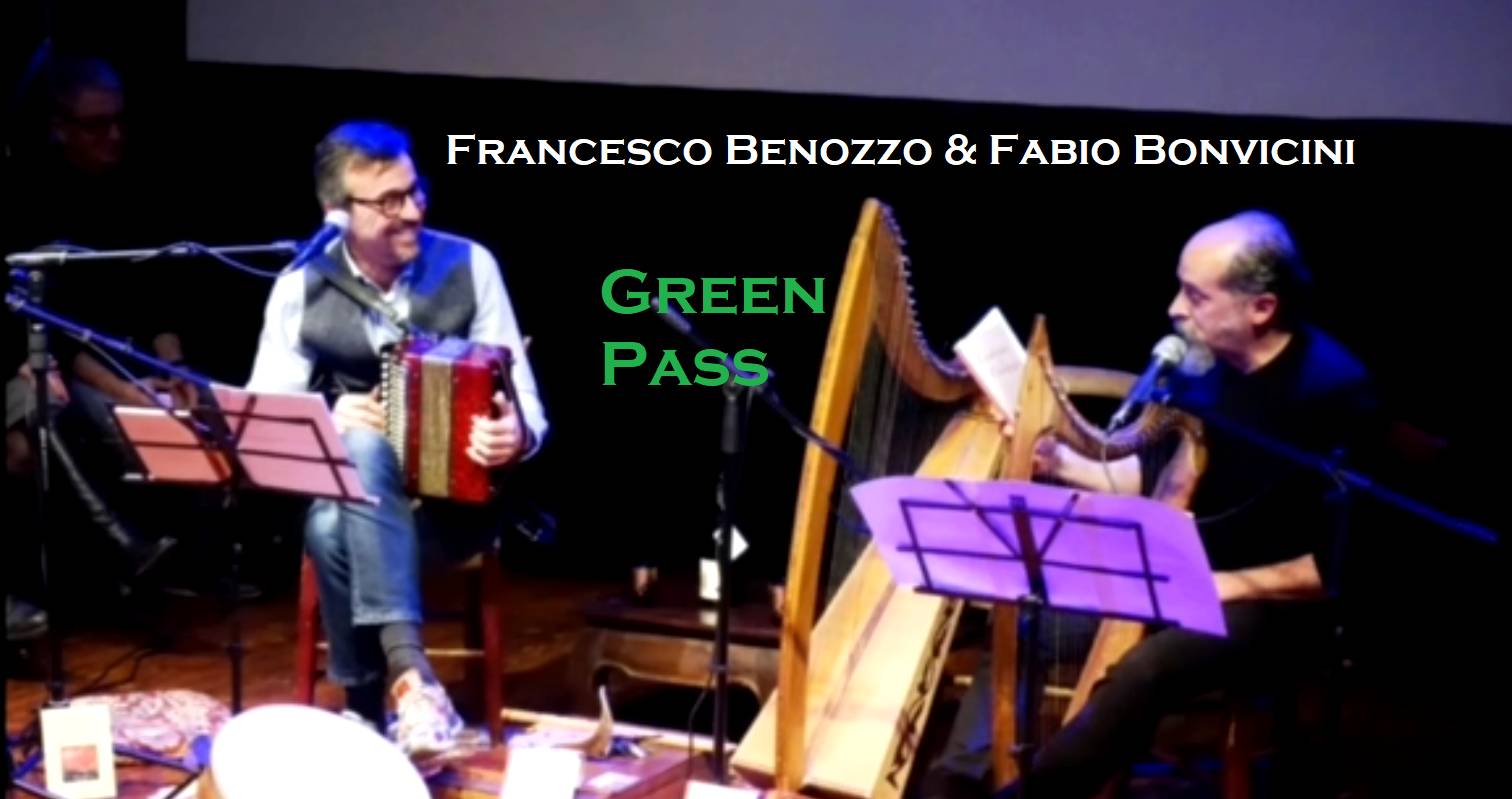 Green Pass – Francesco Benozzo & Fabio Bonvicini