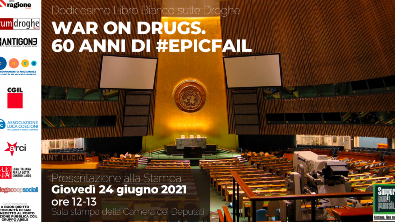 War on Drugs. 60 anni di #epicfail. La Conferenza stampa