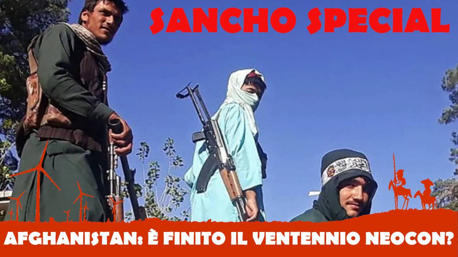 Fulvio Grimaldi – Afghanistan: è finito il ventennio Neocon? – Sancho Special