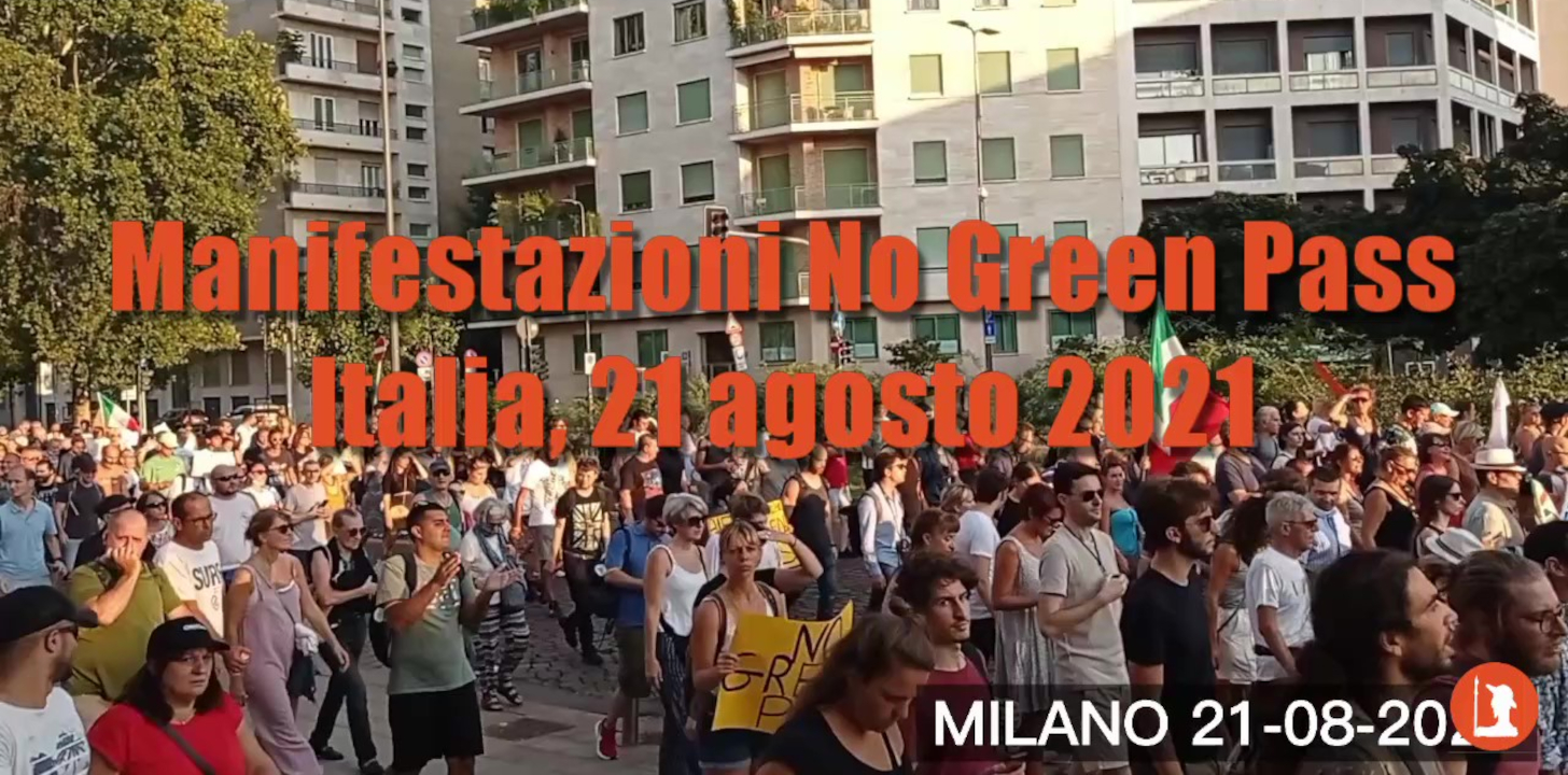 Italia, 21 agosto: un altro sabato NO GREEN PASS