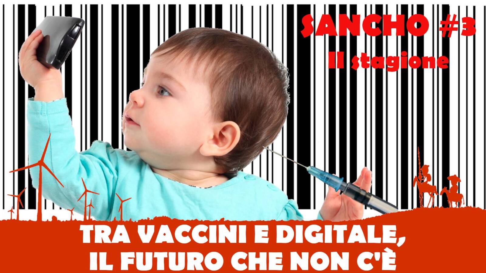 SANCHO #3 II Stagione – Fulvio Grimaldi – Tra vaccini e digitale, il futuro che non c’è