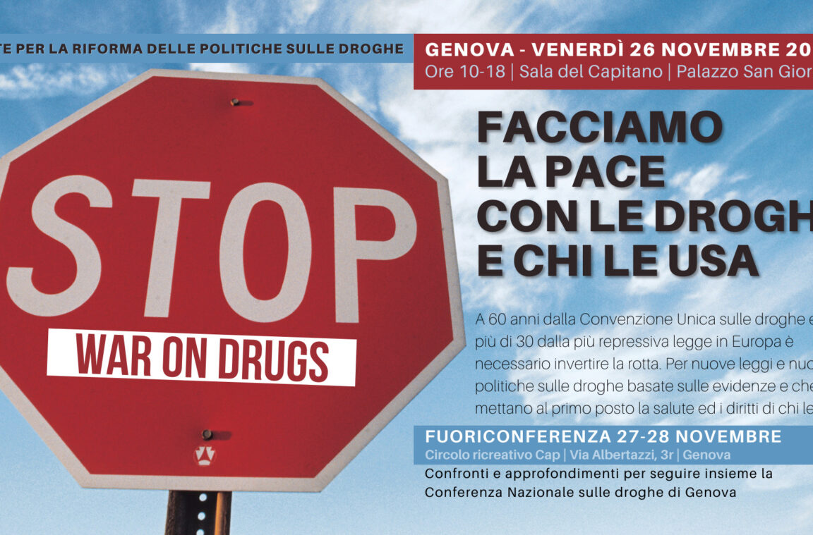 [SAVE THE DATE] A Genova per fare la pace con le droghe e chi le usa