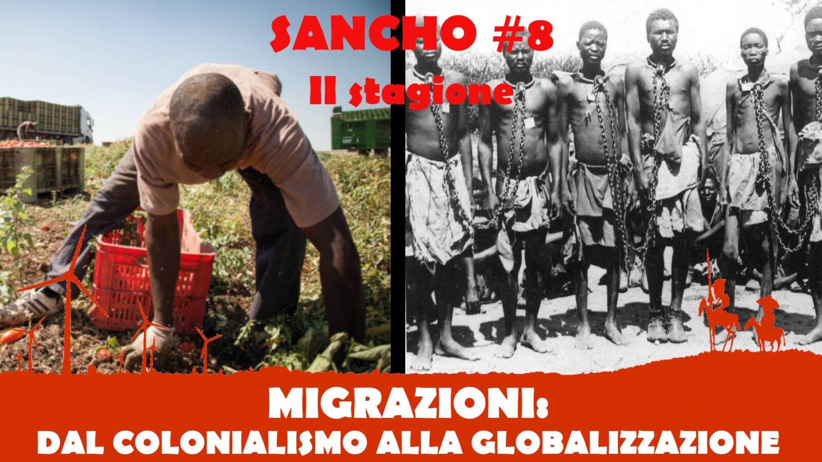 Sancho 8 II stagione - Fulvio Grimaldi - Migrazioni: dal colonialismo alla globalizzazione