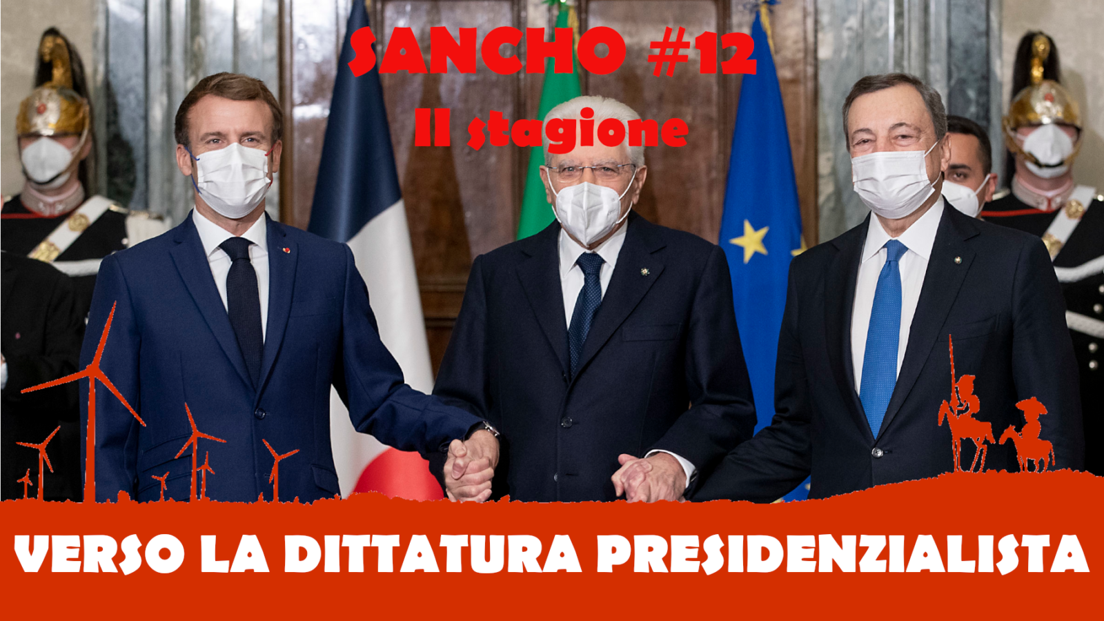 Sancho 12 II stagione - Fulvio Grimaldi - Verso la dittatura presidenzialista