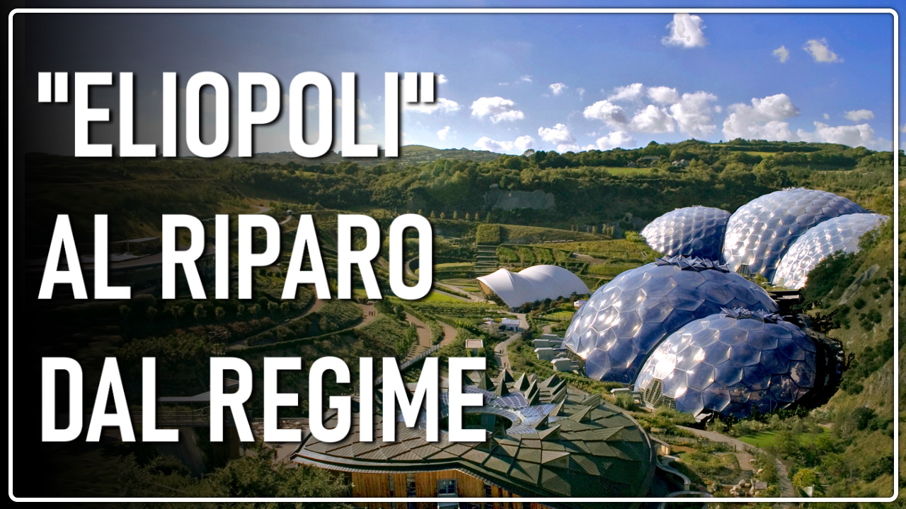 Eliopoli: un’utopia possibile (per sfuggire alla distopia)
