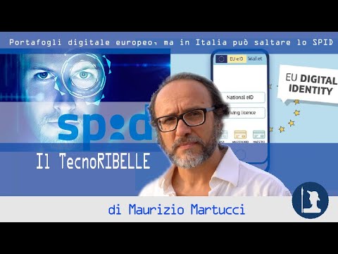 Portafogli digitale europeo, ma in Italia può saltare lo SPID – Il TecnoRibelle