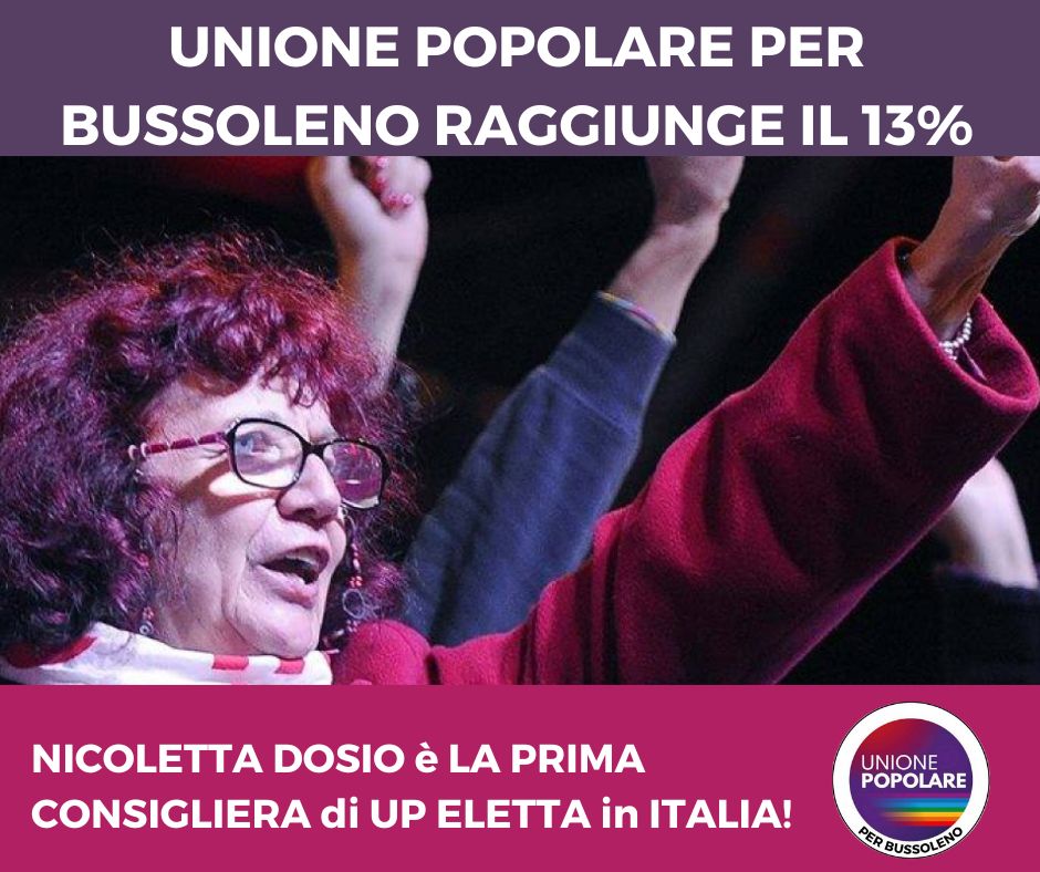 Unione Popolare per Bussoleno al 13%: Nicoletta Dosio è la prima consigliera eletta in Italia!